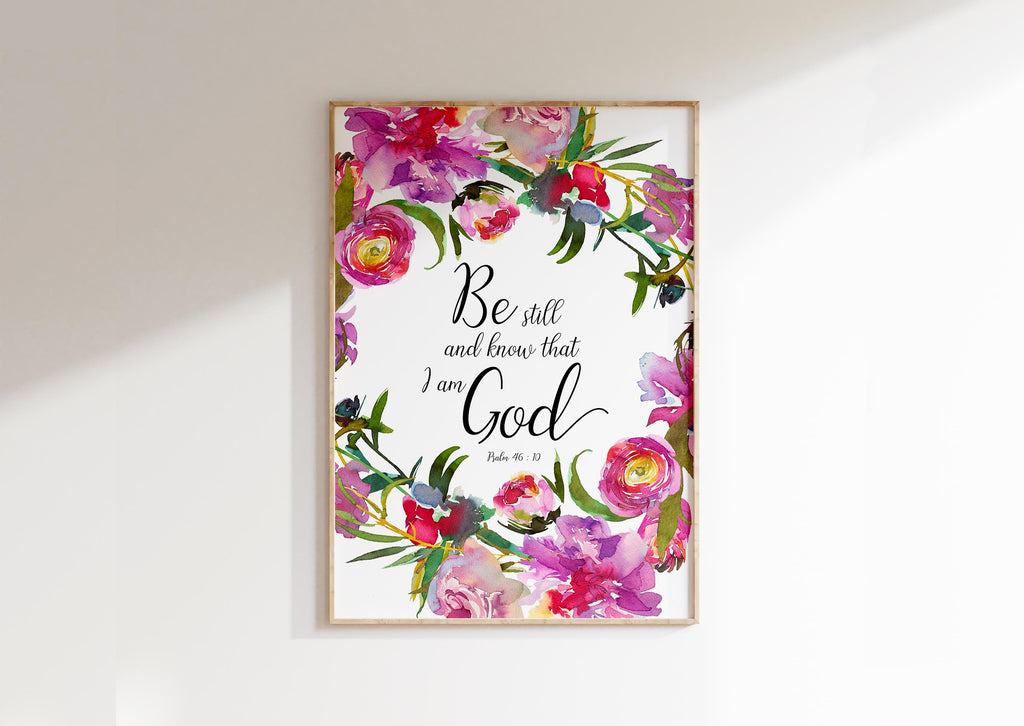 Be Still and Know Floral Christian Wall Art, Psalm 46 10 Poster Gift, Pink floral wreath Bible verse print for home decor