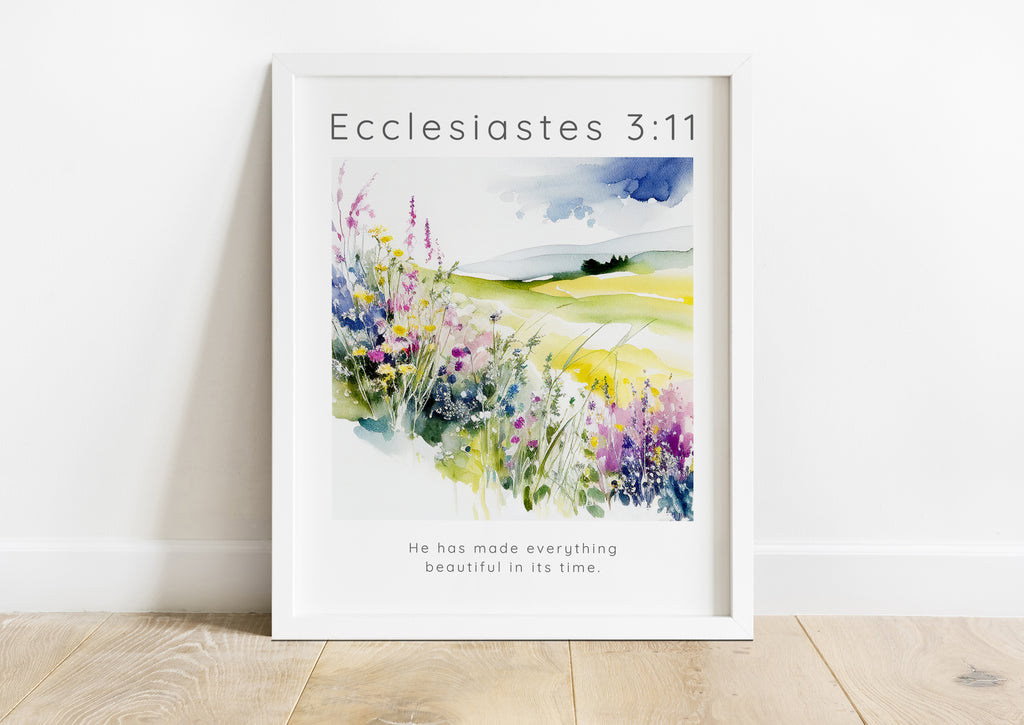 Serene nature print with biblical verse, Floral meadow décor featuring Ecclesiastes quote, Timeless wisdom floral wall decor