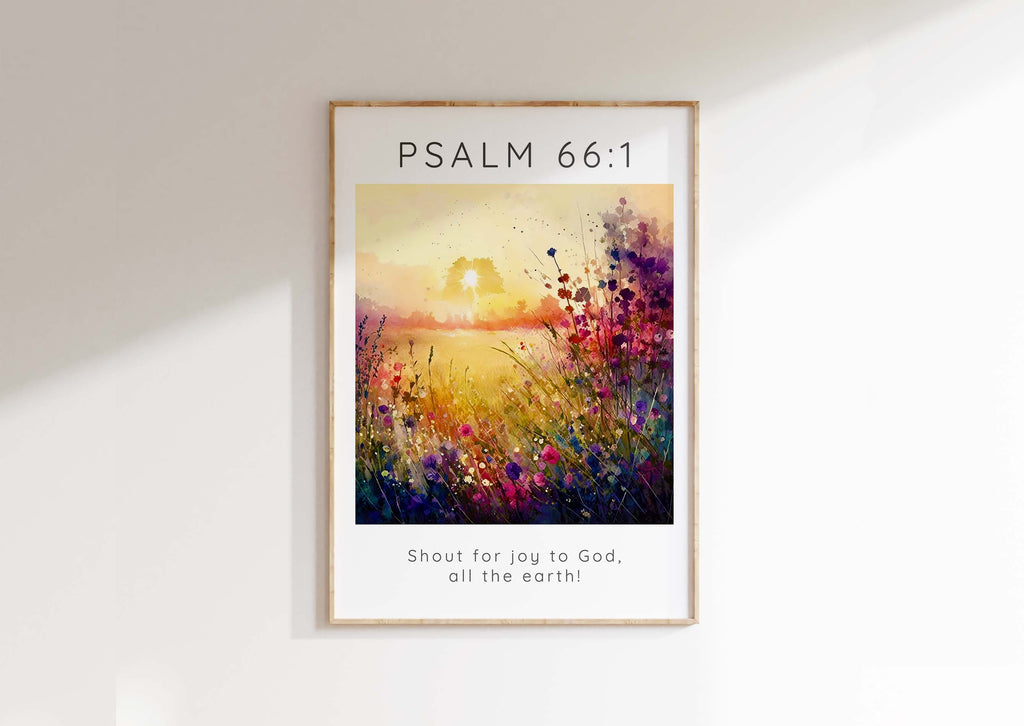 Shout For Joy Christian Wall Art Print, Psalm 66 1 Garden Scripture, Meadow-Inspired Bible Verse Decor, Floral Psalm 66:1 Wall Art